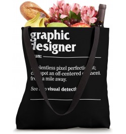 Graphic Designer Relentless Pixel Perfectionist Can Spot An Tote Bag $17.59 Totes