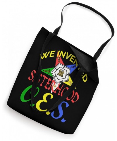 Order Of The Eastern Star OES We Invented Sisterhood Fatal Tote Bag $10.32 Totes