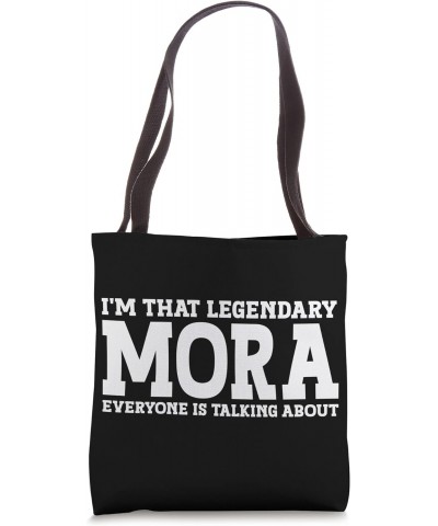 Mora Surname Funny Team Family Last Name Mora Tote Bag $15.33 Totes