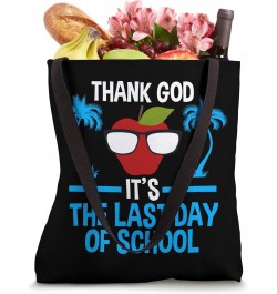 It's the last day of school Teacher Off Duty Tote Bag $14.27 Totes