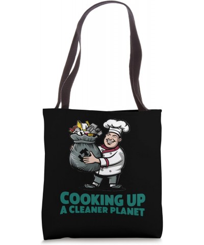 Cooking Up A Cleaner Planet Funny Anti-Littering Graphic Tote Bag $9.68 Totes