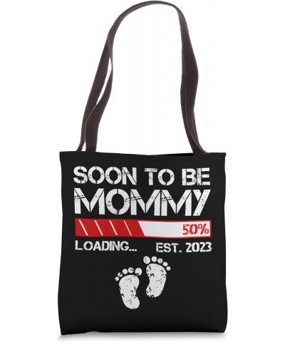 Soon To Be Mommy Est 2023 For Women New Mama - Funny New Mom Tote Bag $13.00 Totes