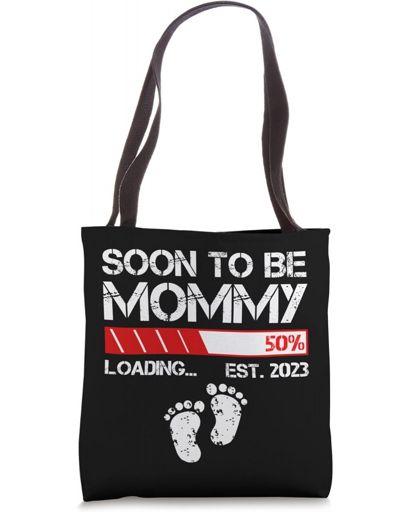 Soon To Be Mommy Est 2023 For Women New Mama - Funny New Mom Tote Bag $13.00 Totes