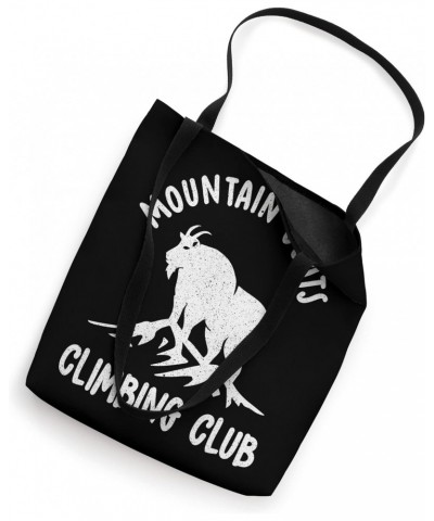 Mountain Goats Climbing Club - Rock Climber Climbing Tote Bag $9.46 Totes