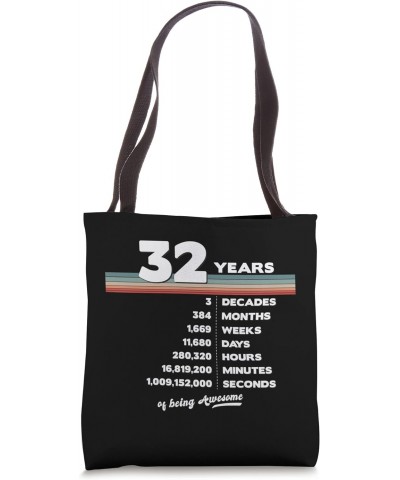 32nd Birthday Vintage 32 Years Old Retro 384 Months Weeks Tote Bag $10.53 Totes