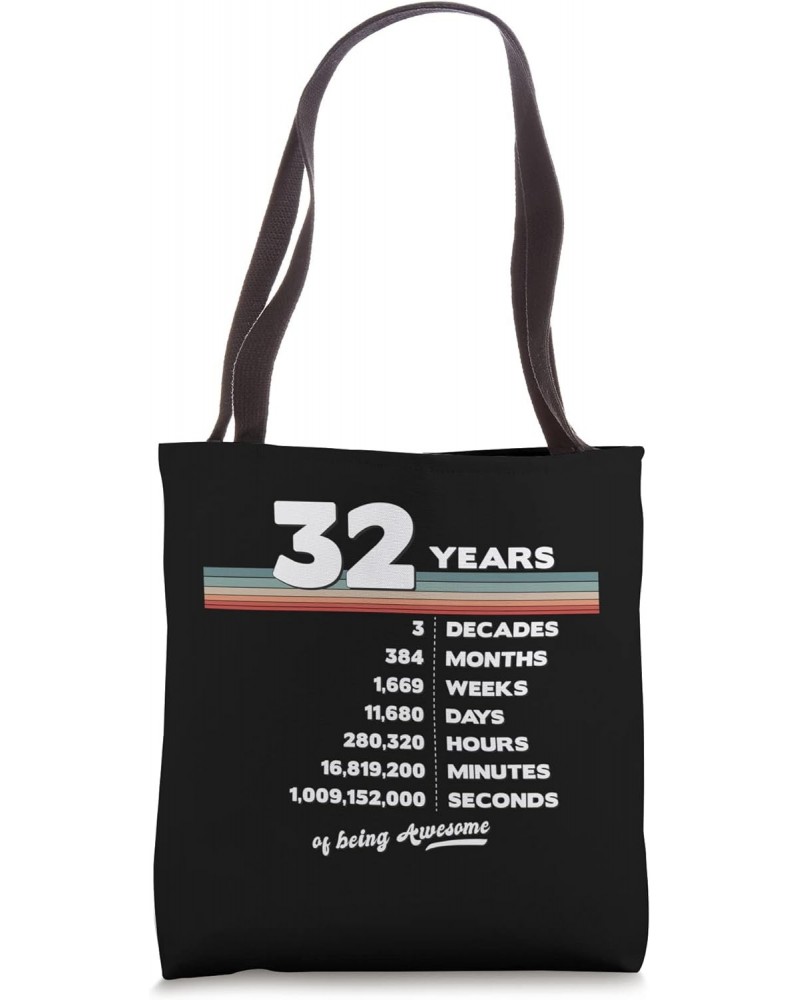 32nd Birthday Vintage 32 Years Old Retro 384 Months Weeks Tote Bag $10.53 Totes