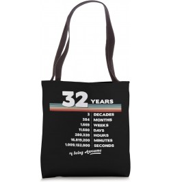 32nd Birthday Vintage 32 Years Old Retro 384 Months Weeks Tote Bag $10.53 Totes