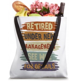 Retired Under New Management See Wife For Details Retirement Tote Bag $11.25 Totes