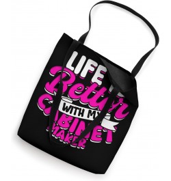 Cabinet Maker Wife Girlfriend Cabinetry Cabinet Maker Tote Bag $11.21 Totes